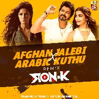 Afghan Jalebi X Arabic Kuthu Remix Mp3 Song - Dj Ron K